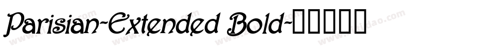 Parisian-Extended Bold字体转换